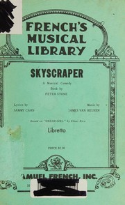 Cover of: Skyscraper: A Musical Comedy
