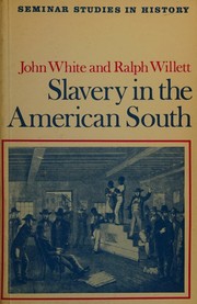 Cover of: Slavery in the American South