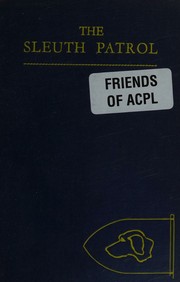 Cover of: The Sleuth Patrol