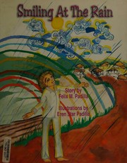 Cover of: Smiling at the rain by Felix M. Padilla