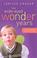 Cover of: The wide-eyed wonder years