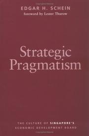 Strategic pragmatism by Schein, Edgar H.