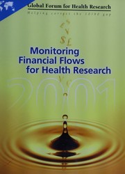 Cover of: Monitoring financial flows for health research by Global Forum for Health Research (Organization)