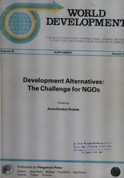 Cover of: Development alternatives: the challenge for NGOs