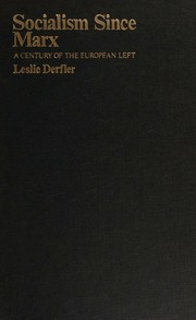 Cover of: Socialism Since Marx: A Century of the European Left