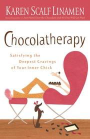 Cover of: Chocolatherapy: Satisfying the Deepest Cravings of Your Inner Chick