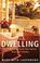 Cover of: Dwelling