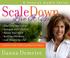 Cover of: Scale DownLive It Up audio series