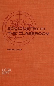 Cover of: Sociometry in the classroom.