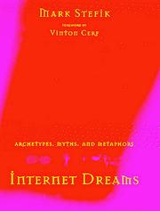 Cover of: Internet Dreams: Archetypes, Myths, and Metaphors