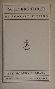 Cover of: Soldiers Three (First Modern Library Edition)