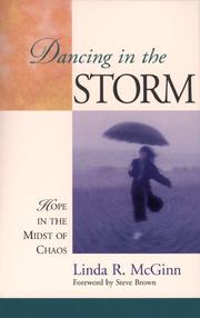 Cover of: Dancing in the storm: hope in the midst of chaos