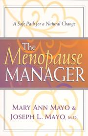 Cover of: The Menopause Manager: A Safe Path for a Natural Change