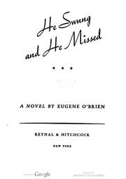 Cover of: He Swung and He Missed: A Novel