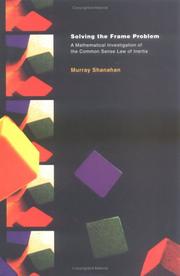 Cover of: Solving the frame problem by Murray Shanahan