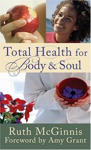 Cover of: Total Health For Body & Soul | Ruth McGinnis