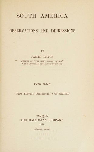 SOUTH AMERICA. Observations and Impressions.