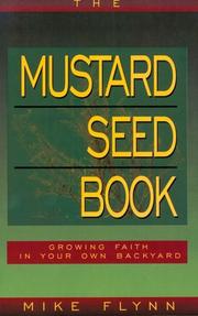 Cover of: The mustard seed book by Mike Flynn