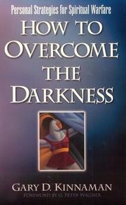 Cover of: How to overcome the darkness: personal strategies for spiritual warfare