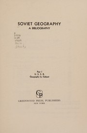 Cover of: Soviet geography; a bibliography.