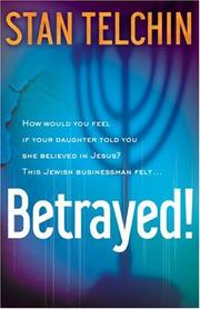 Betrayed! by Stan Telchin