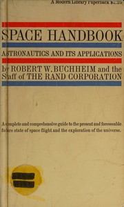 Cover of: Space handbook: astronautics and its applications