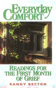 Cover of: Everyday comfort: readings for the first month of grief