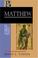 Cover of: Matthew (Baker Exegetical Commentary on the New Testament)