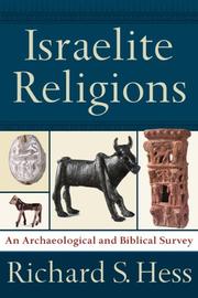 Cover of: Israelite Religions by Richard S. Hess, Richard S. Hess