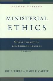 Cover of: Ministerial Ethics, by Joe E. Trull, James E. Carter