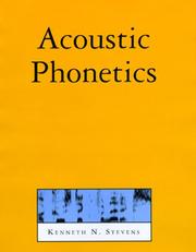 Cover of: Acoustic phonetics by Kenneth N. Stevens