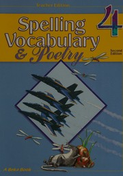 Cover of: Spelling Vocabulary and Poetry, 4 (A Beka Book) (Teacher Edition)
