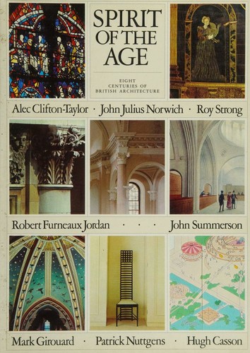Spirit of the Age, Eight Centuries of British Architecture
