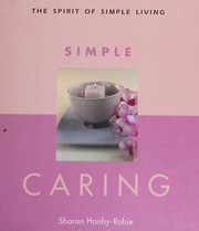 Cover of: The Spirit of Simple Living by Sharon Hanby-Robie, Sharon Hanby-Robie