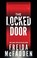 Cover of: The Locked Door