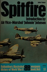 Cover of: Spitfire Introduction By Air-vice-marshall 'johnnie Johnson.