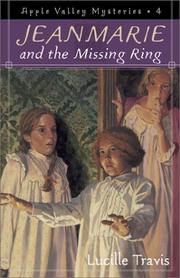 Cover of: Jeanmarie and the missing ring by Lucille Travis