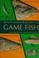 Cover of: Sportsman's guide to game fish