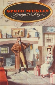 Cover of: Spring Muslin by Georgette Heyer, Georgette Heyer