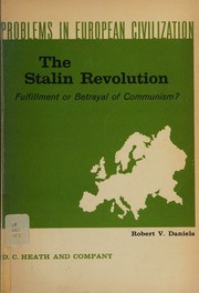Cover of: The Stalin revolution: fulfillment or betrayal of communism?