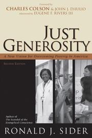 Cover of: Just Generosity, by Ronald J. Sider