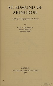 Cover of: St. Edmund of Abingdon: a study in hagiography and history.