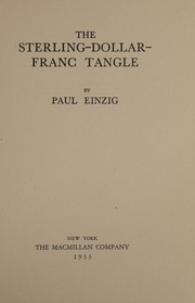 Cover of: The sterling-dollar-franc tangle.