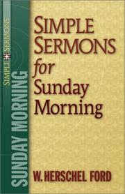 Cover of: Simple Sermons for Sunday Morning (Simple Sermons) by W. Herschel Ford