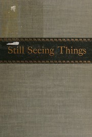 Cover of: Still seeing things