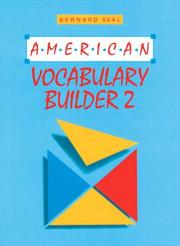 Cover of: American Vocabulary Builder 2 by Bernard Seal