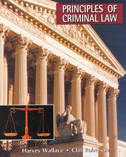Cover of: Principles of criminal law by Harvey Wallace