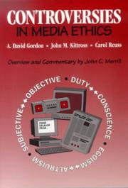 Cover of: Controversies in media ethics
