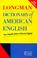 Cover of: Longman dictionary of American English