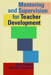 Mentoring and supervision for teacher development by Alan Reiman